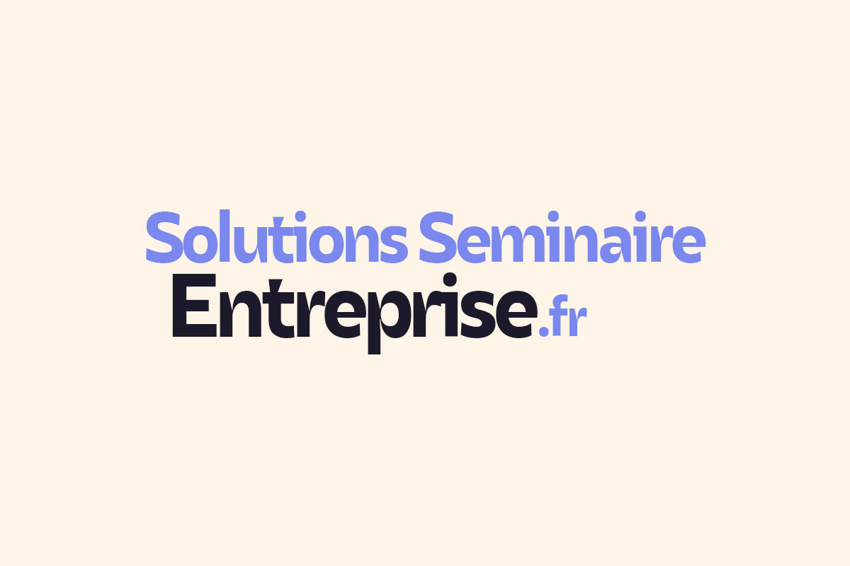 Checklist séminaire d’entreprise